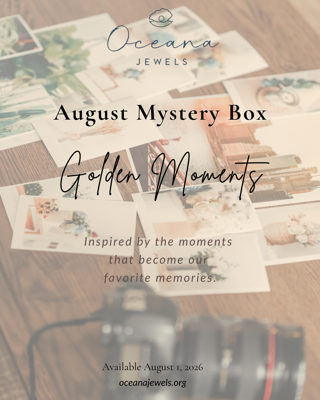 August "Golden Moments"